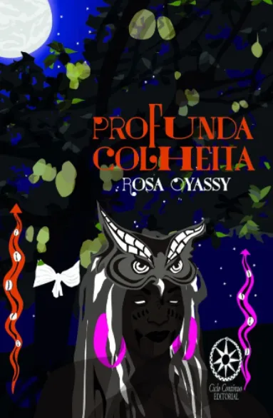Profunda Colheita é o primeiro livro de poesias de Rosa Oyassy