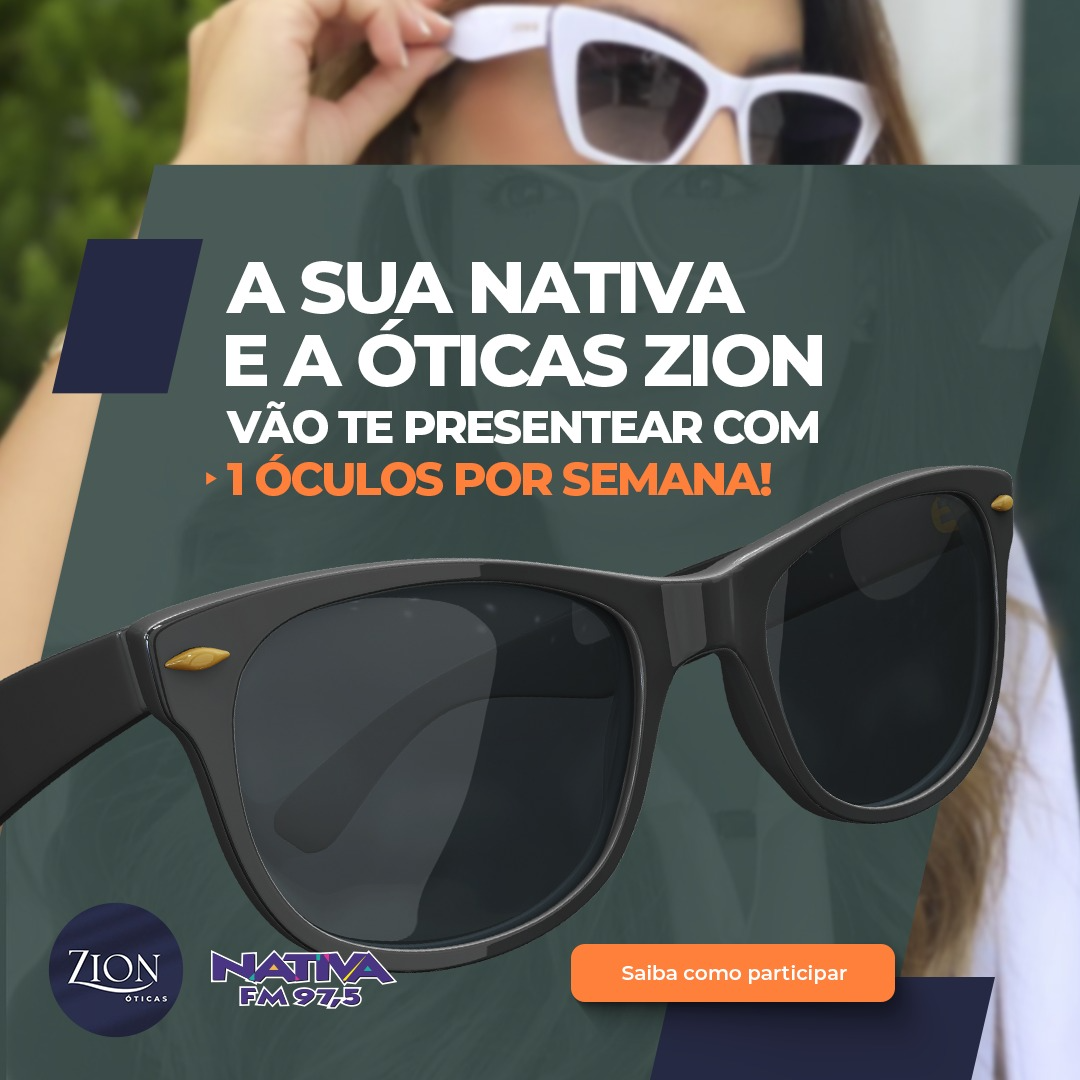 Regulamento: Promoção Nativa e Óticas Zion TV Band Vale