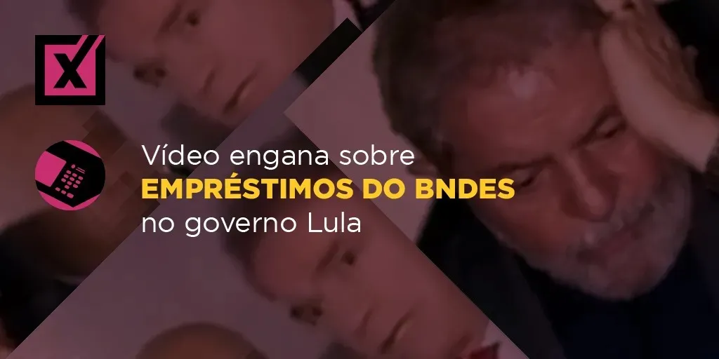 Governo Lula (PT) não desviou “R$ 716 bilhões do BNDES” entre 2008 e 2014