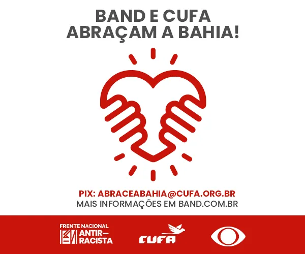 Band e Cufa abraçam a Bahia