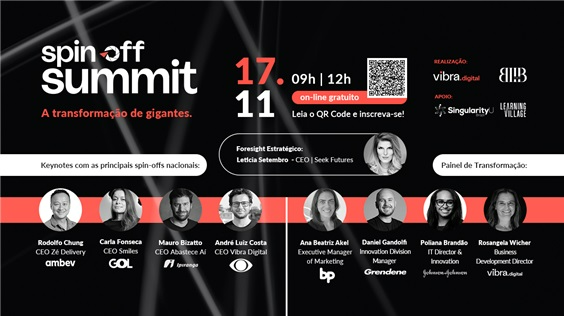 Vibra Digital promove summit de spin-offs  Divulgação