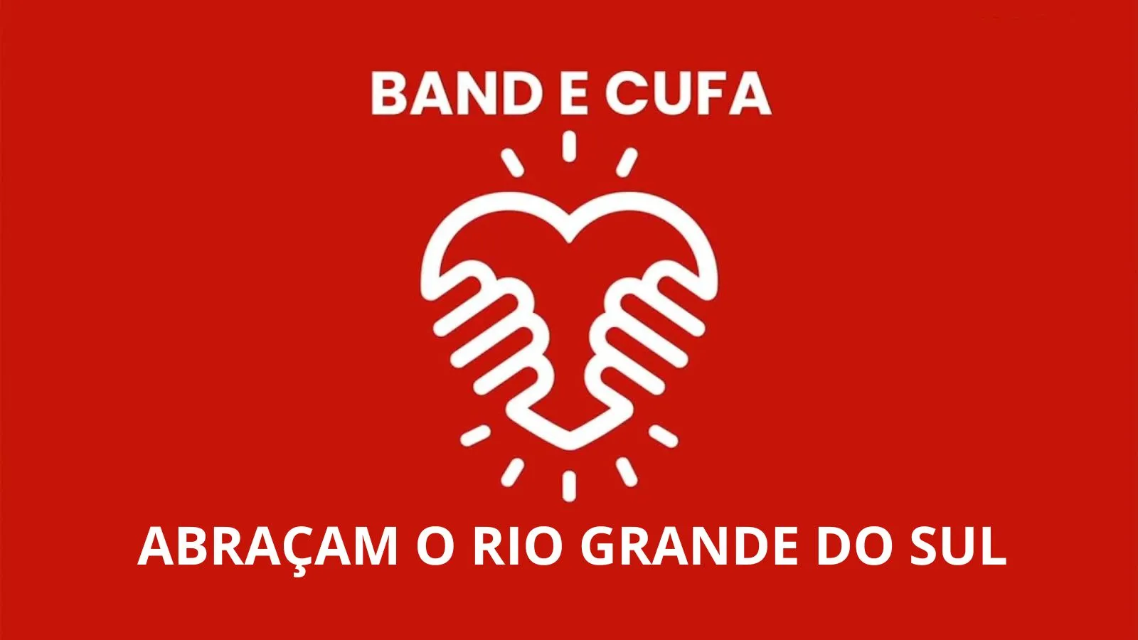 Saiba como doar para a campanha Band Abraça Rio Grande do Sul