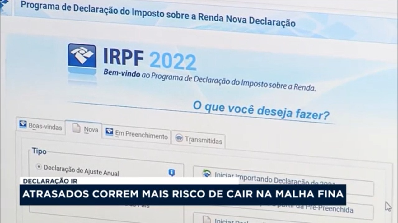 Imposto de renda: atrasados correm mais risco de cair na malha fina Douglas Alves