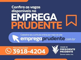 Emprega Prudente tem vagas disponíveis