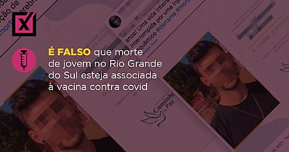 Posts em redes sociais usam imagem com anúncio de sepultamento de jovem para afirmar que ele morreu por causa da vacina contra Covid Foto: Projeto Comprova