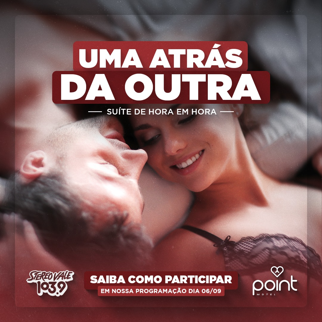 No dia do sexo a Stereo Vale e o Point Motel vão sortear suíte de hora em hora na programa Divulgação