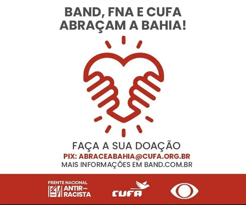 Campanha Band, Cufa e FNA abraçam a Bahia já arrecadou 105 mil cestas básicas