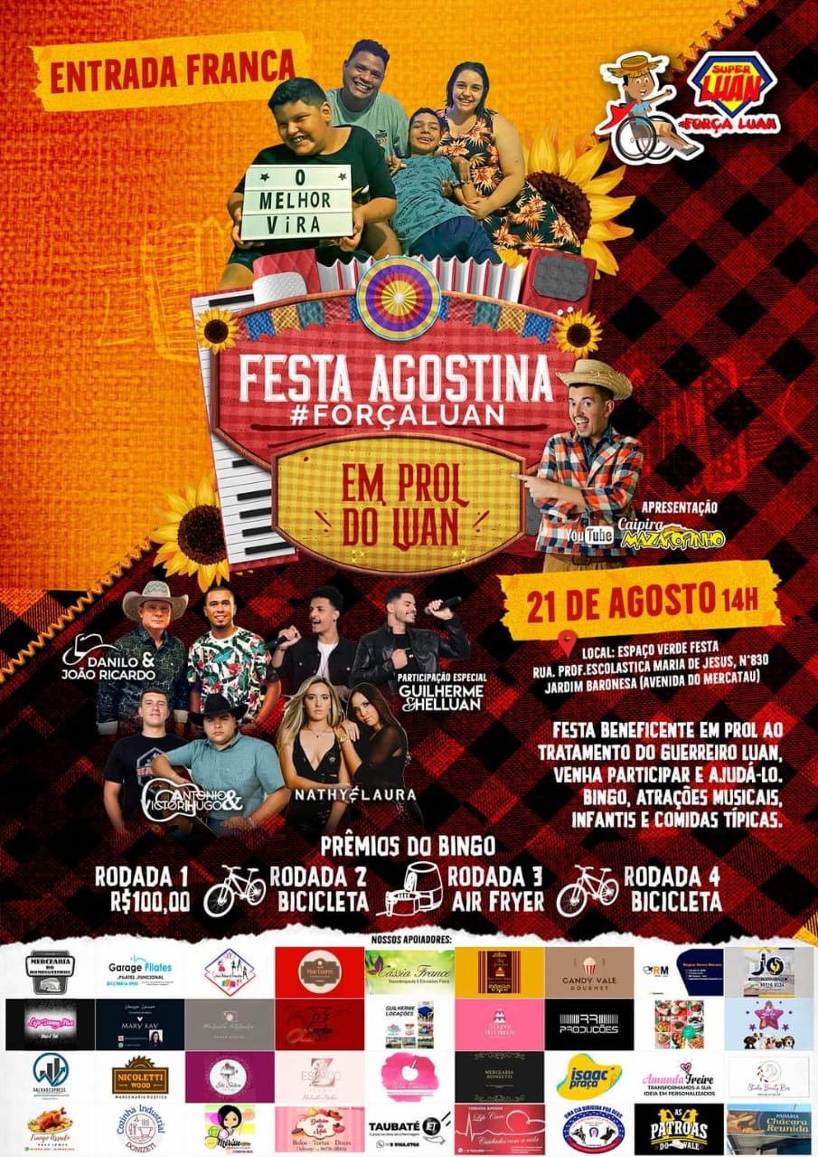 Festa Agostina #Força Luan acontece neste domingo, com entrada gratuita Divulgação